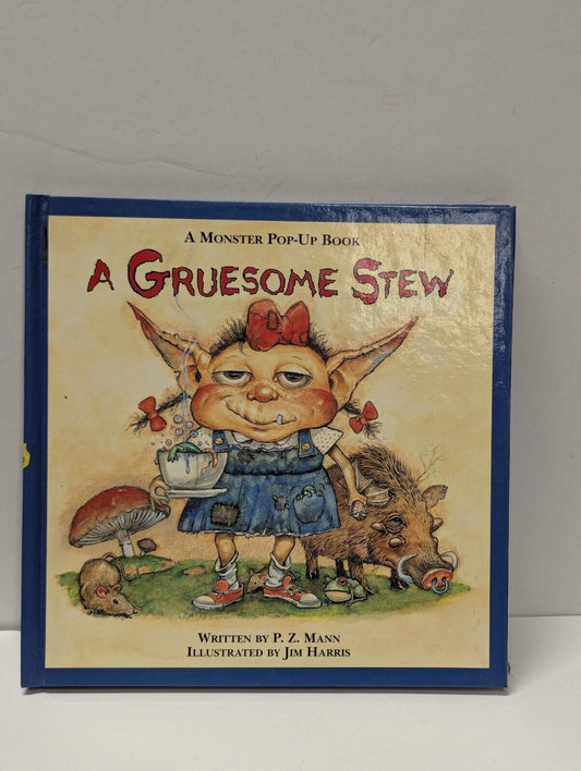 1995 A Gruesome Stew (A monster pop-up book)