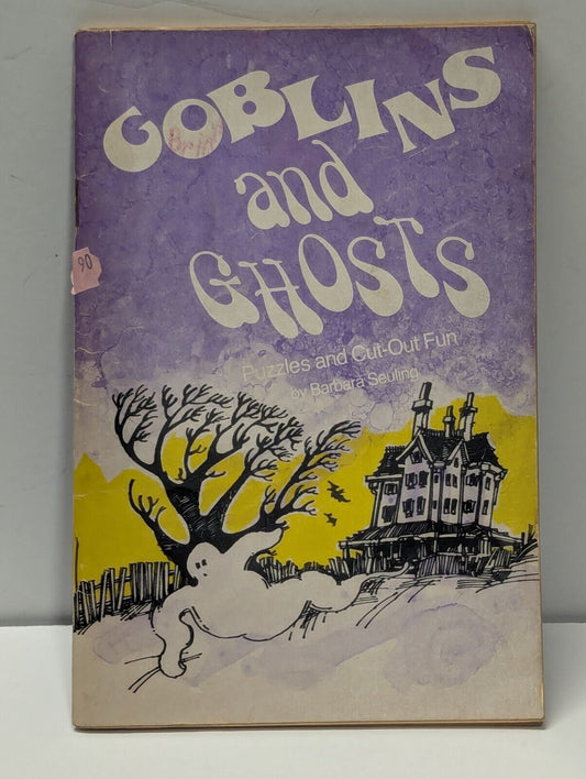 Goblins and Ghosts. Puzles and Cut-Out Fun by Barbara Seuling 1980