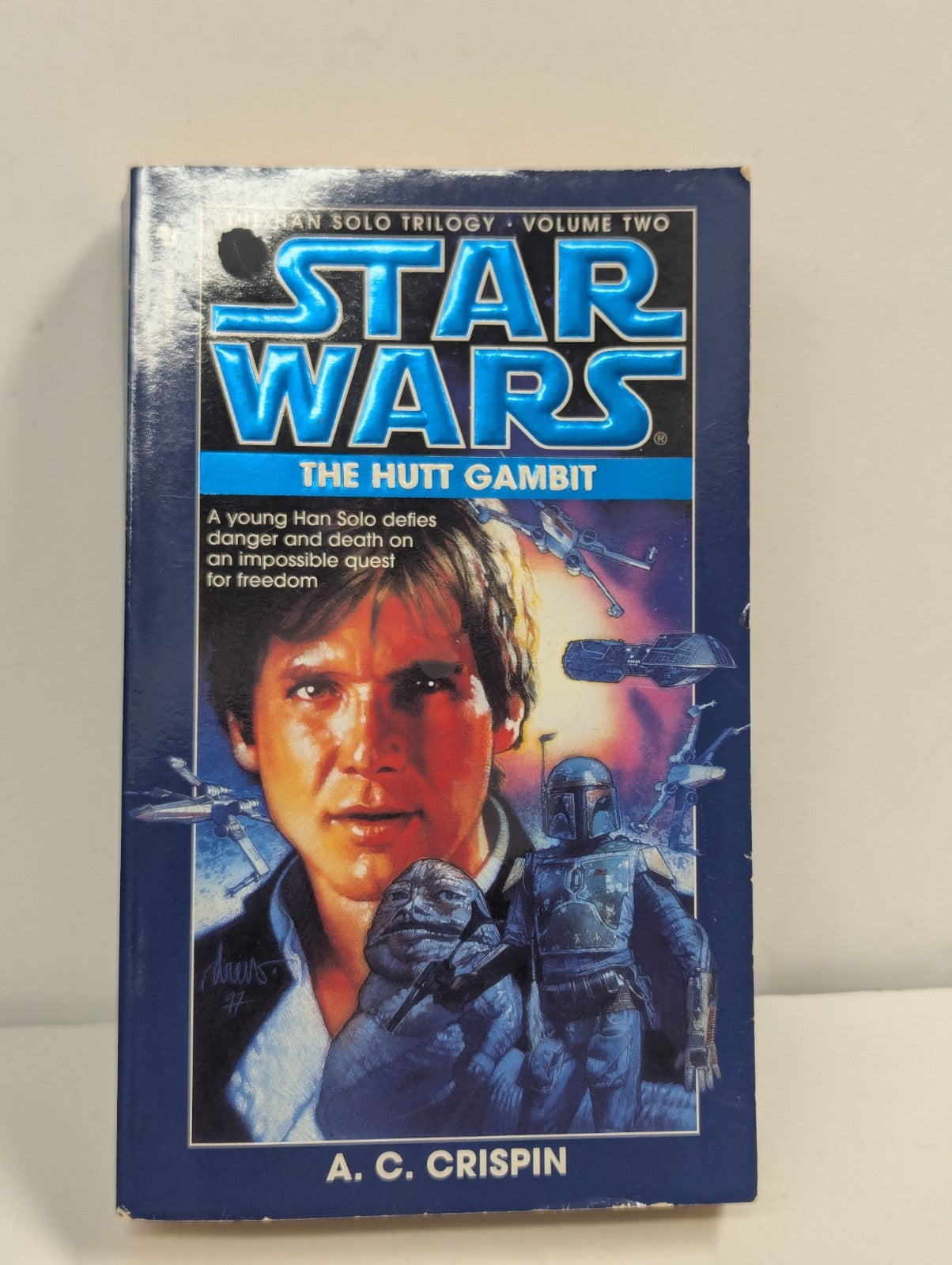 The Hutt Gambit (Star Wars: The Han Solo Trilogy, Vol. 2) by A. C. Crispin Book