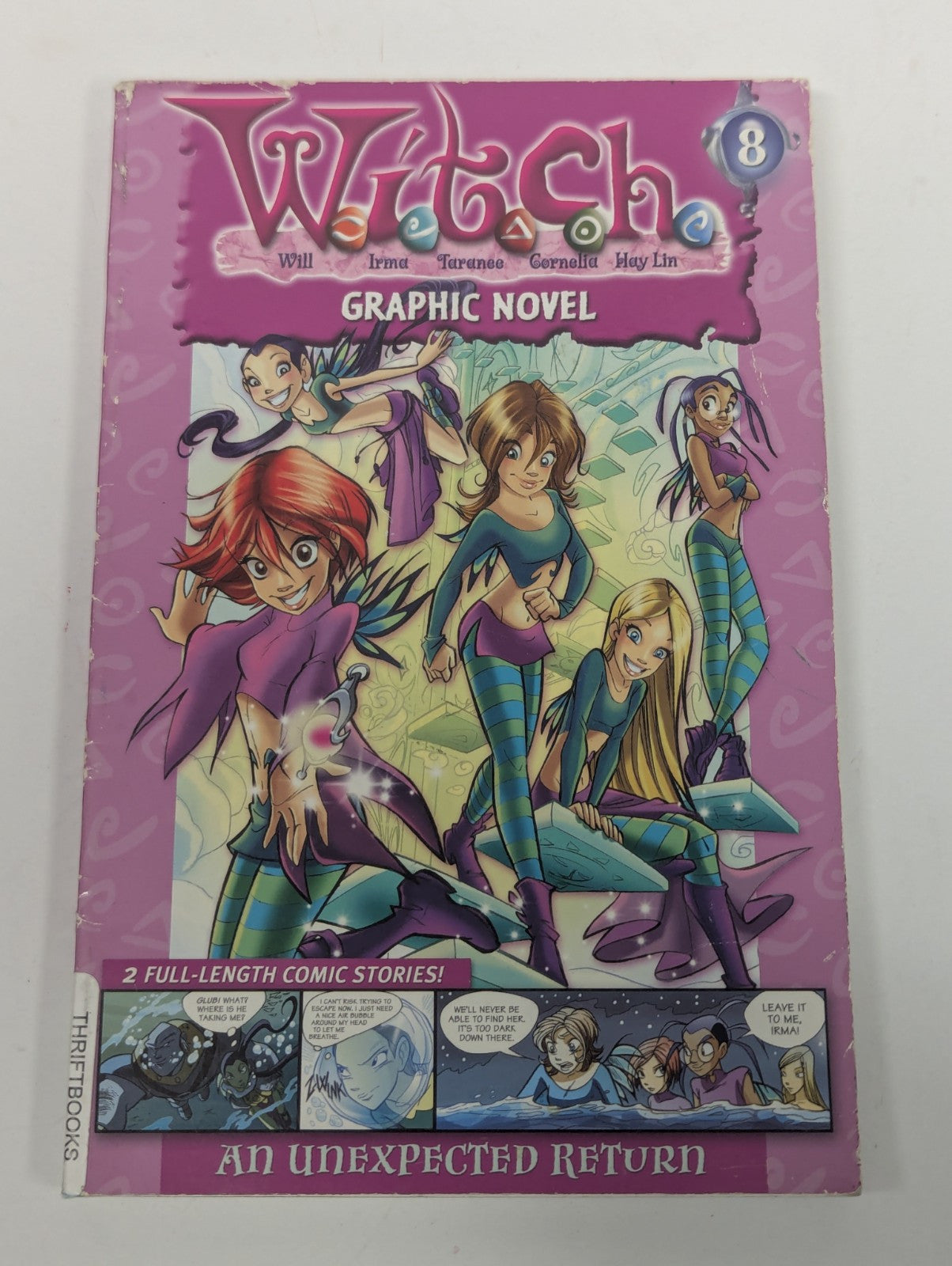 W. I. T. C. H. Graphic Novel: an Unexpected Return - #8 by Disney Book Group
