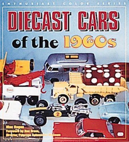 Diecast Cars of the 1960s Book Mac Ragan Matchbox Hot Wheels Budgie Husky